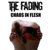 The Fading - Chaos in Flesh - EP